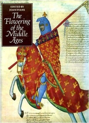 The Flowering of the Middle Ages