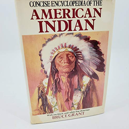 The Concise Encyclopaedia of the American Indian