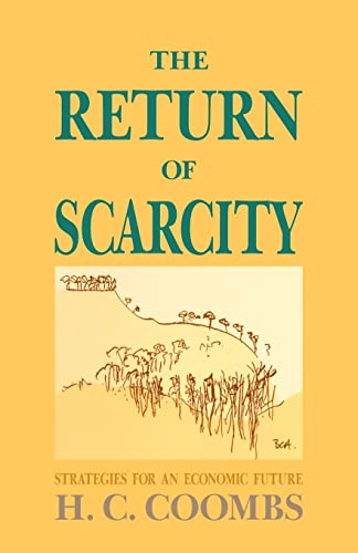 The Return of Scarcity: Strategies for an Economic Future