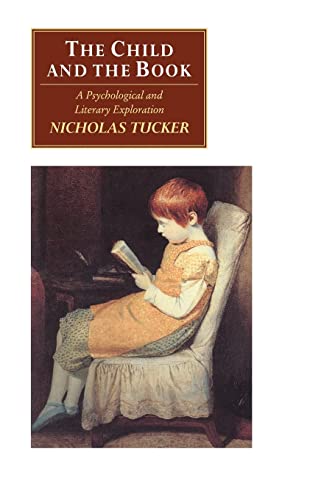 The Child and the Book: A Psychological and Literary Exploration
