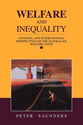 Welfare and Inequality: National and International Perspectives on the Australian Welfare State