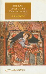 The End of Ancient Christianity