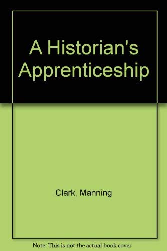 A Historian's Apprenticeship