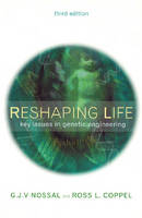 Reshaping Life: Key Issues in Genetic Engineering