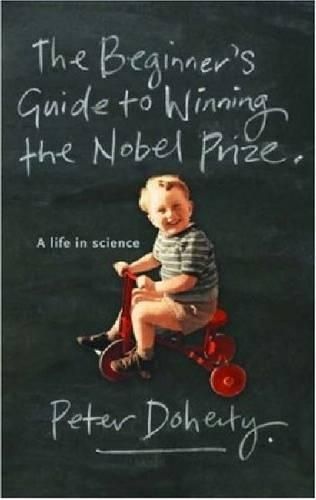 The Beginner's Guide To Winning The Nobel Prize