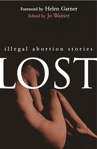 Lost: Illegal Abortion Stories