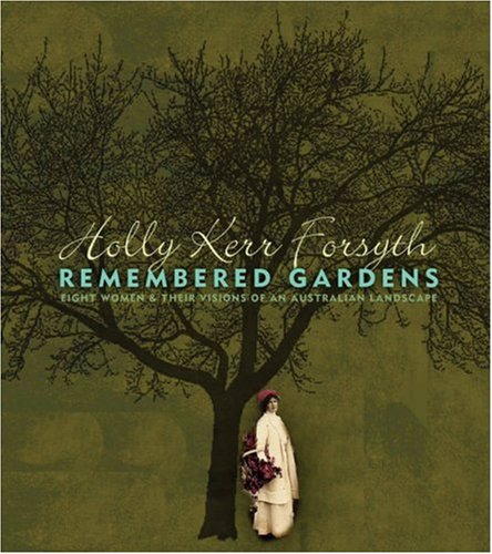 Remembered Gardens