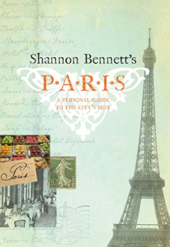 Shannon Bennett's Paris