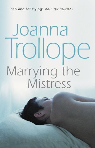 Marrying The Mistress: an irresistible and gripping romantic drama from one of Britain’s best loved authors, Joanna Trolloper