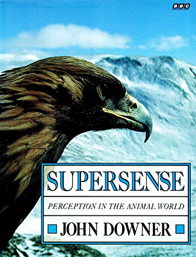 Supersense: Perception in the Animal World