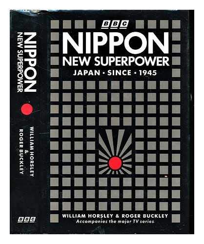 Nippon: New Superpower - Japan Since 1945