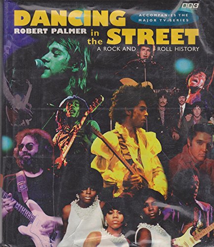 Dancing in the Street: Rock and Roll History