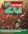 People's Century: v. 2: From the Start of the Nuclear Age to the Close of the Century