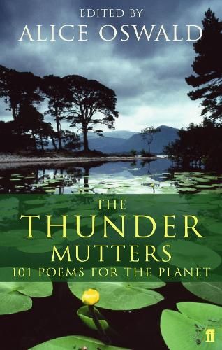 The Thunder Mutters: 101 Poems for the Planet