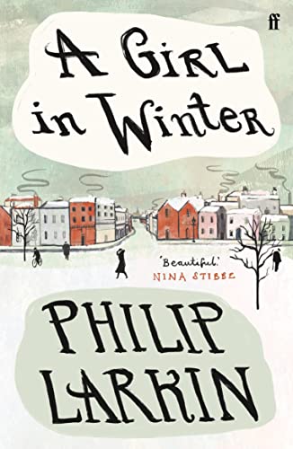 A Girl in Winter: 'Beautiful.' Nina Stibbe