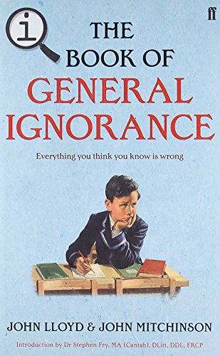 Qi: the Book of General Ignorance - the Noticeably Stouter Edition