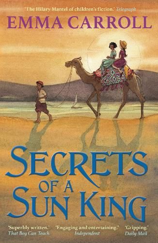 Secrets of a Sun King: 'THE QUEEN OF HISTORICAL FICTION' Guardian