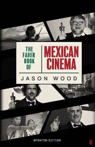 The Faber Book of Mexican Cinema: Updated Edition