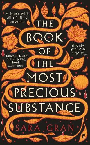 The Book of the Most Precious Substance: Discover this year's most spellbinding quest novel