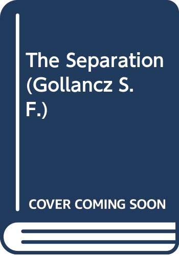The Separation