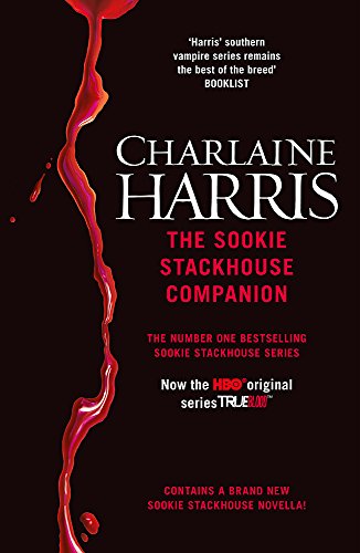 The Sookie Stackhouse Companion: A Complete Guide to the Sookie Stackhouse Series