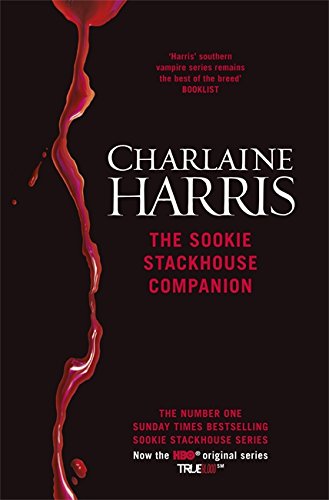 The Sookie Stackhouse Companion: A Complete Guide to the Sookie Stackhouse Series