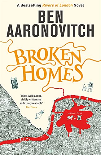 Broken Homes: Book 4 in the #1 bestselling Rivers of London series