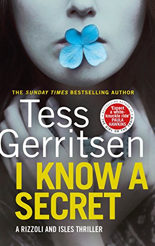 I Know a Secret: (Rizzoli & Isles 12)
