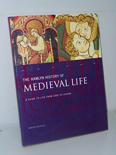 The Hamlyn History of Medieval Life