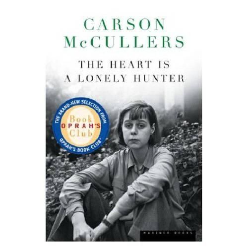 The Heart is a Lonely Hunter: A Novel
