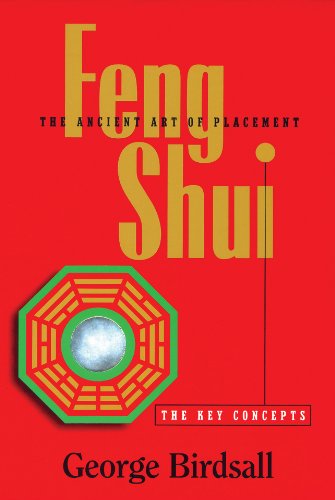 Feng Shui: The Key Concepts