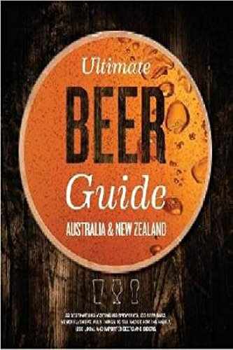 Ultimate Beer Guide: Australia & New Zealand