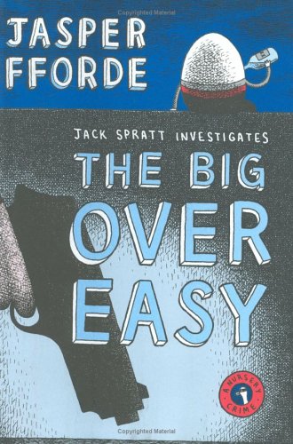 The Big Over Easy: A Nursery Crime