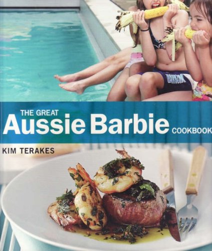 The Great Aussie Barbie Cookbook