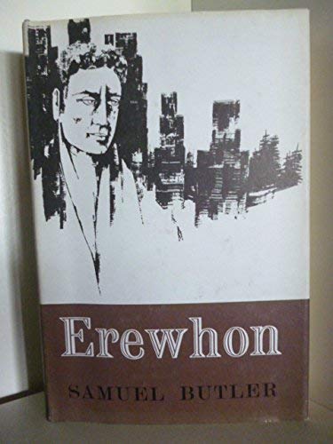 Erewhon: Or Over the Range