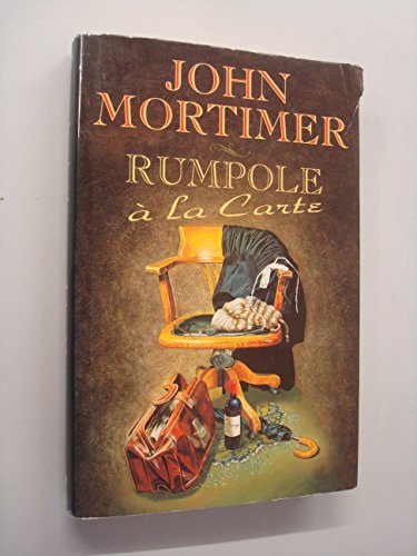 Rumpole a la Carte