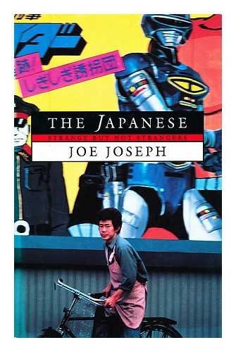The Japanese: Strange But Not Strangers