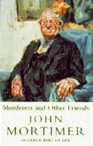 Murderers And Other Friends: Another Part of Life