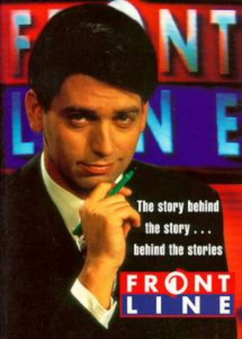 Frontline: The Story behind the Story