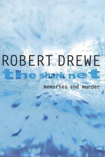 The Shark Net: Memories And Murder