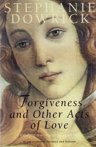 Forgiveness and Other Acts of Love