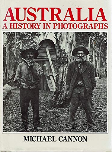 Australia: A History in Photographs