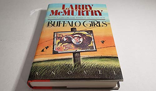 Buffalo Girls: A Novel