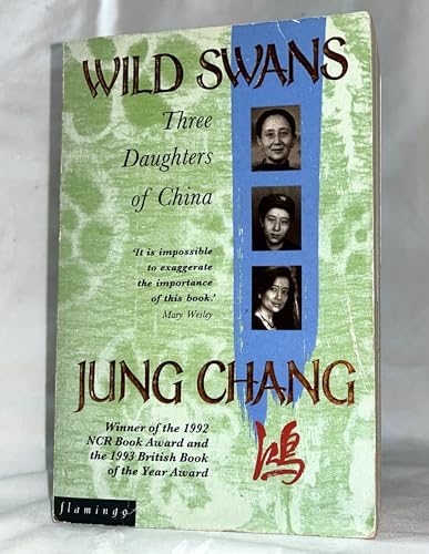 Wild Swans: Three Daughters of China