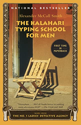 The Kalahari Typing School for Men: More from the No. 1 Ladies' Detective Agency