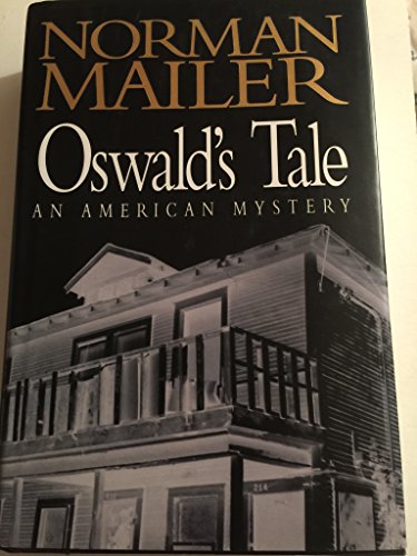 Oswald's Tale: An American Mystery