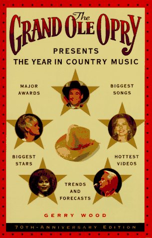 The Grand OLE Opry Presents the Year in Country Music