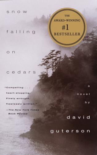 Snow Falling on Cedars: A Novel (PEN/Faulkner Award)