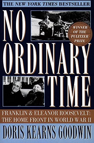 No Ordinary Time: Franklin and Eleanor Roosevelt - The Home Front in World War II
