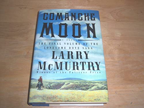 Comanche Moon: A Novel